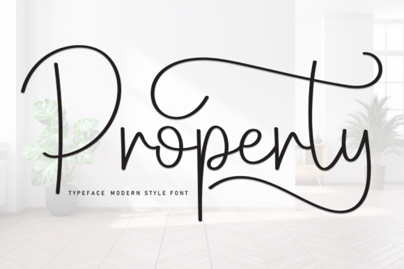 Property: A Script Font for Elegant Design Projects