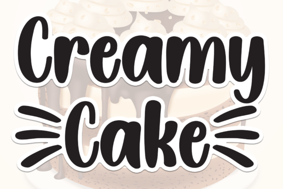 The Sweet, Handwritten Appeal of the Creamy Cake Typeface
